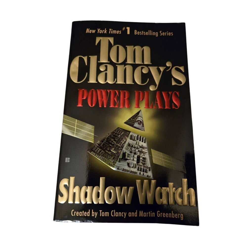 Tom Clancy's Shadow Watch - Berkley fiction - isbn 0425171884